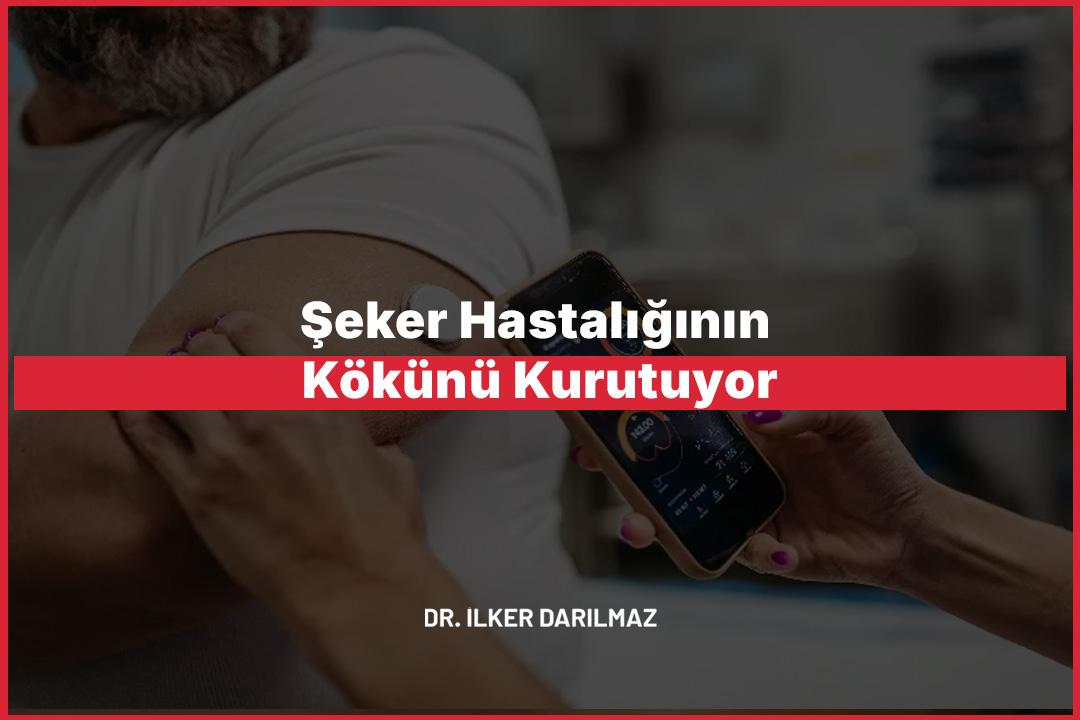 Şeker Hastalığının Kökünü Kurutuyor